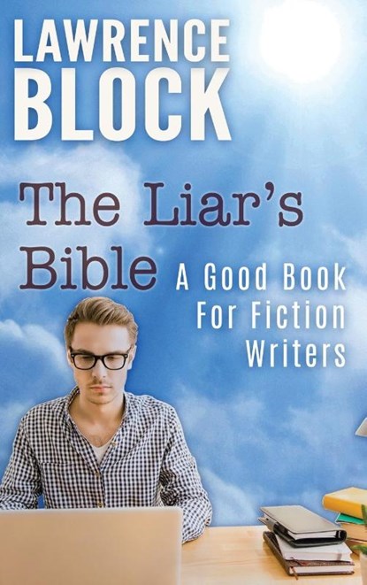 The Liar's Bible, Lawrence Block - Gebonden - 9781951939847