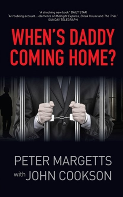 When's Daddy Coming Home?, John Cookson - Paperback - 9781951943752