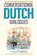 Conversational Dutch Dialogues, Lingo Mastery - Paperback - 9781951949242
