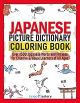 Japanese Picture Dictionary Coloring Book - Lingo Mastery - 9781951949617