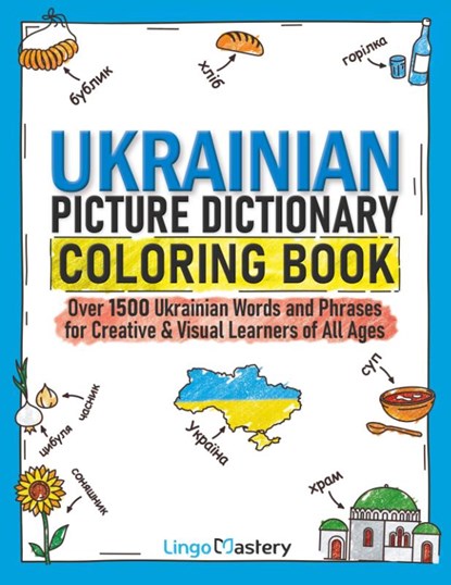 Ukrainian Picture Dictionary Coloring Book, Lingo Mastery - Paperback - 9781951949655