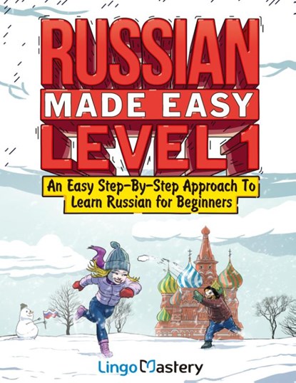 Russian Made Easy Level 1, Lingo Mastery - Paperback - 9781951949662