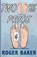 Two for the Price, BAKER,  Roger - Paperback - 9781951960186