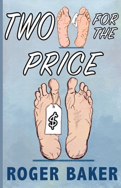 Two for the Price, BAKER,  Roger - Paperback - 9781951960186