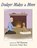 Dodger Makes a Move, HANSON,  Ed - Paperback - 9781951960216