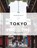 Trope Tokyo (Revised and Expanded Edition), niet bekend - Gebonden - 9781951963576