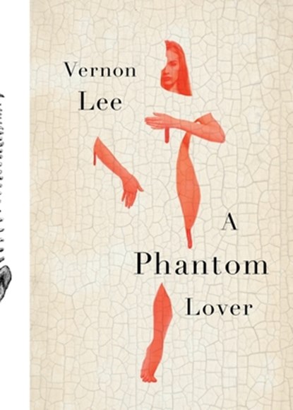 A Phantom Lover, Vernon Lee - Paperback - 9781951971007