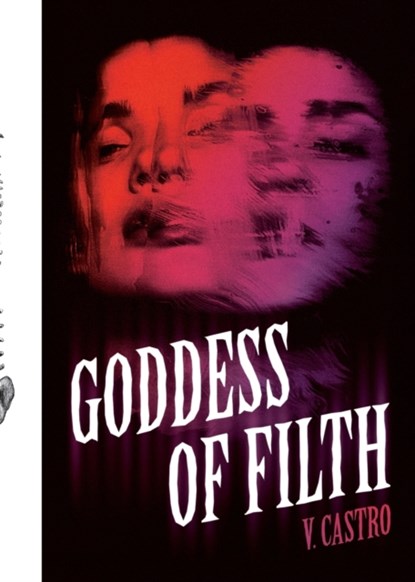Goddess of Filth, V Castro - Paperback - 9781951971038