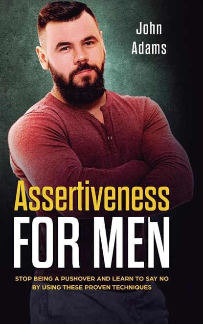 Assertiveness for Men, John Adams - Gebonden - 9781951999797