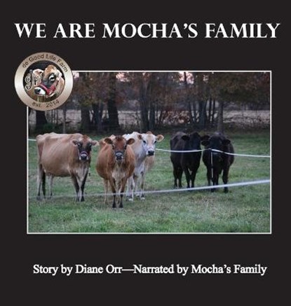We Are Mocha's Family, ORR,  Diane - Gebonden - 9781952011764