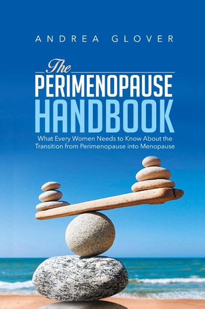The Perimenopause Handbook, Andrea Glover - Paperback - 9781952027000