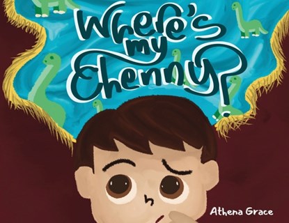 Where's My Chenny, Athena Grace - Paperback - 9781952027352