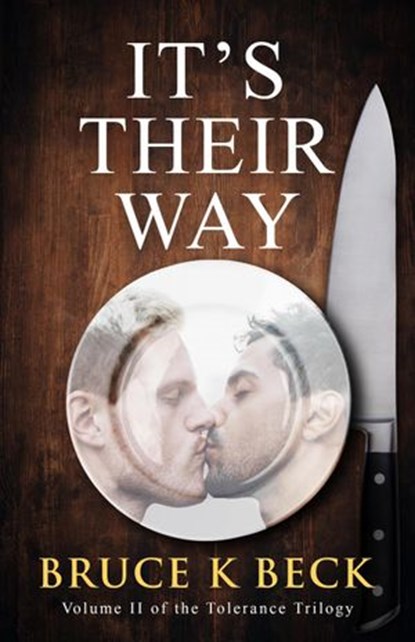 It's Their Way, Bruce K Beck - Ebook - 9781952031052