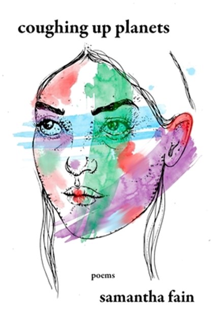 Coughing Up Planets, Samantha Fain - Paperback - 9781952055256