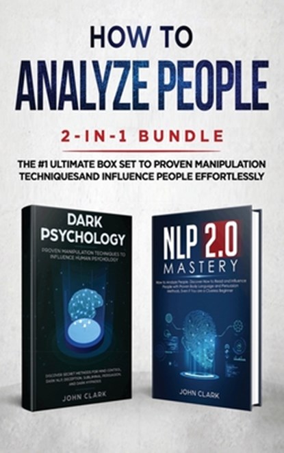 How to Analyze People 2-in-1 Bundle, Clark John - Gebonden - 9781952083266