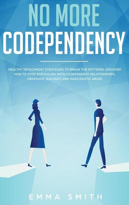 No More Codependency, Emma Smith - Gebonden - 9781952083600