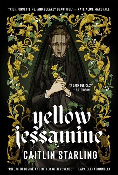 YELLOW JESSAMINE, Caitlin Starling - Paperback - 9781952086038