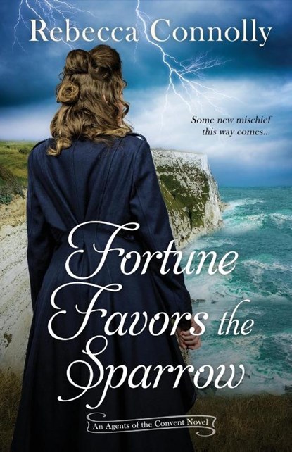 Fortune Favors the Sparrow, Rebecca Connolly - Paperback - 9781952103216