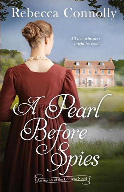 A Pearl Before Spies, Rebecca Connolly - Paperback - 9781952103759
