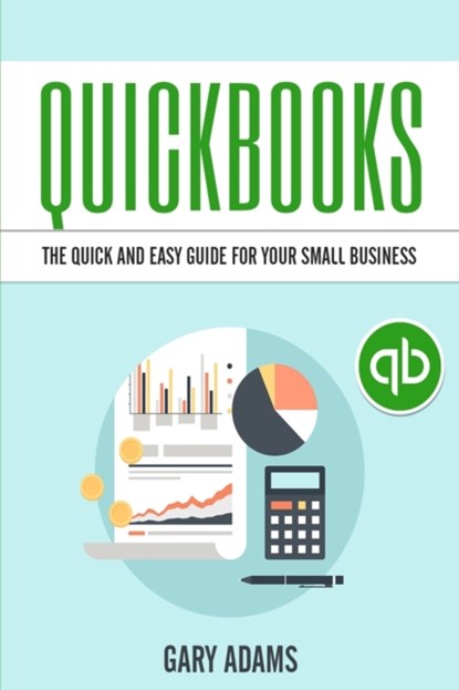 QuickBooks, Gary Adams - Paperback - 9781952117831