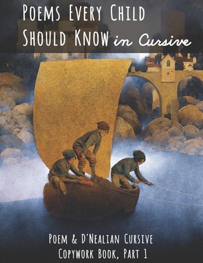 Poems Every Child Should Know in Cursive, Classical Charlotte Mason - Paperback - 9781952118067