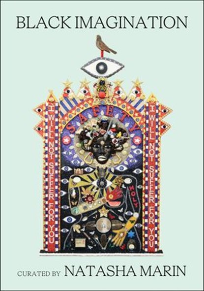 Black Imagination, Natasha Marin ; Steven Dunn - Ebook - 9781952119101