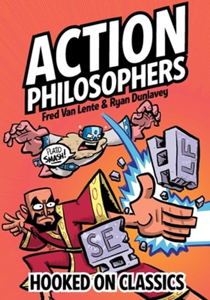 Action Philosophers: Hooked On Classics, Fred Van Lente - Paperback - 9781952126710