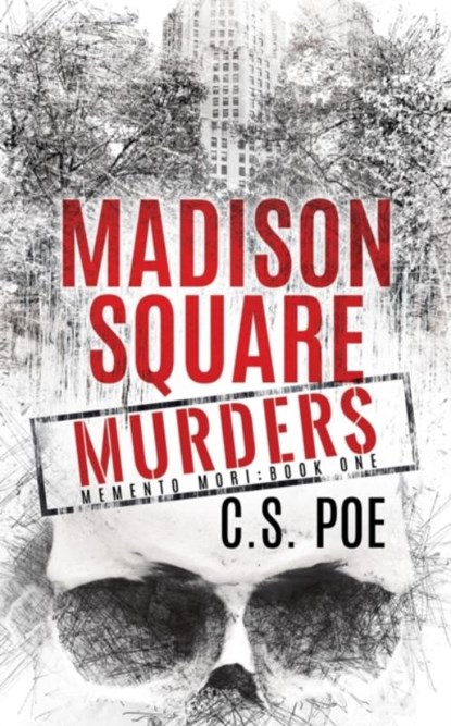 Madison Square Murders, C S Poe - Paperback - 9781952133350