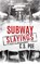 SUBWAY SLAYINGS, C. S. Poe - Paperback - 9781952133411