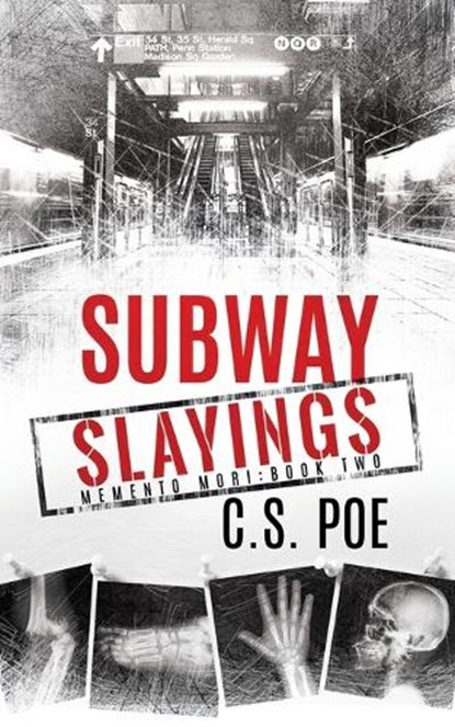 Subway Slayings, C. S. Poe - Paperback - 9781952133411