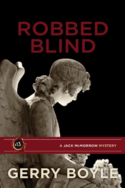 Robbed Blind, Gerry Boyle - Paperback - 9781952143496