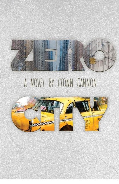 Zero City, Geonn Cannon - Paperback - 9781952150449