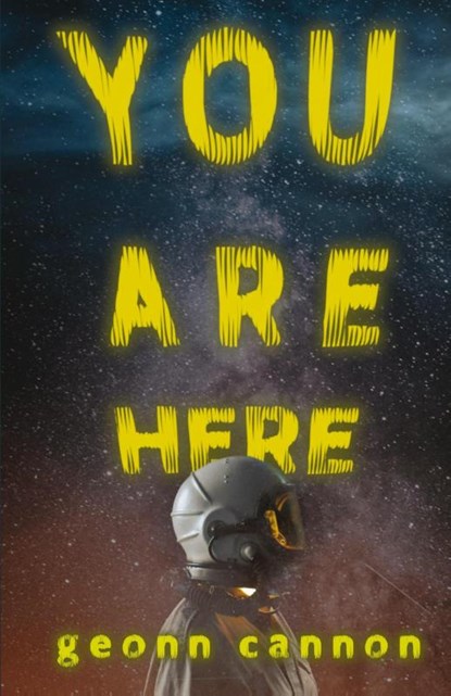 You Are Here, Geonn Cannon - Paperback - 9781952150494