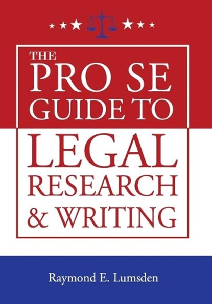 PRO SE GT LEGAL RESEARCH & WRI, Freebird Publishers - Paperback - 9781952159084