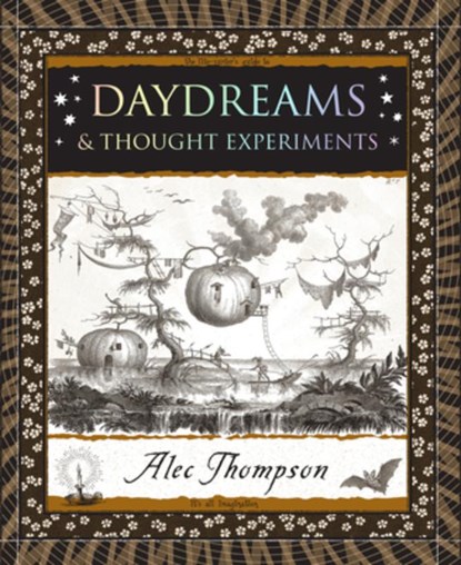 Daydreams: & Thought Experiments, Alec Thompson - Paperback - 9781952178412