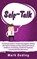 Self-Talk, DUDLEY,  Mark - Gebonden - 9781952191251