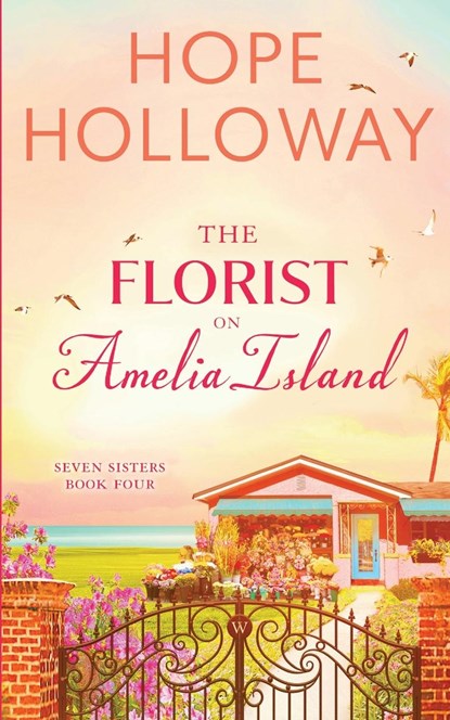 The Florist on Amelia Island, Hope Holloway - Paperback - 9781952196362