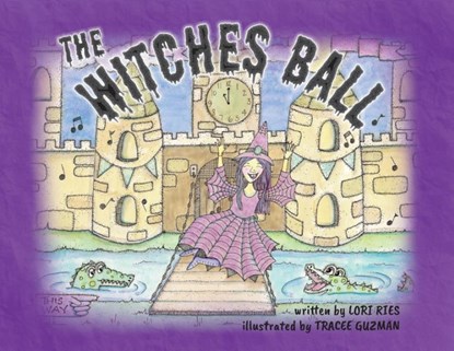 The Witches Ball, Lori Ries - Paperback - 9781952209871