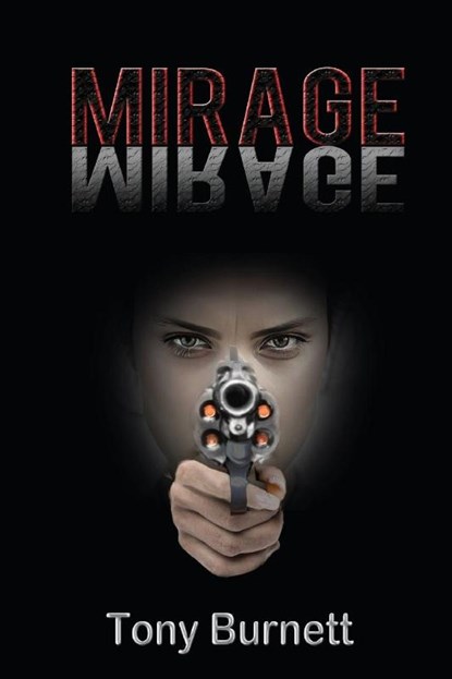 Mirage, Tony Burnett - Paperback - 9781952224447