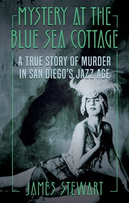 Mystery at the Blue Sea Cottage, James Stewart - Ebook - 9781952225772