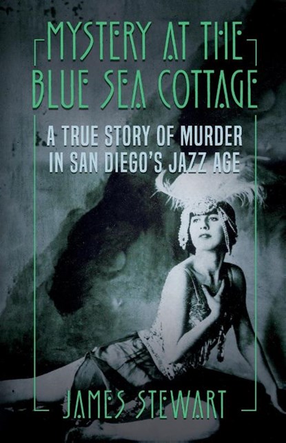Mystery At The Blue Sea Cottage, James Stewart - Paperback - 9781952225789