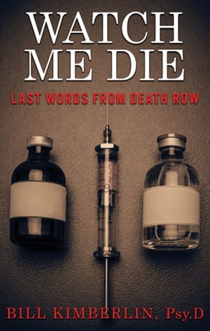Watch Me Die, Bill Kimberlin - Ebook - 9781952225833