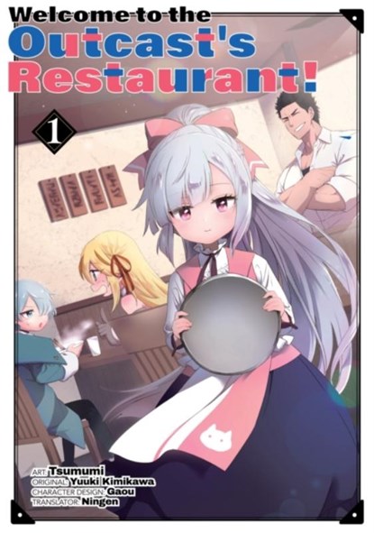 Welcome to the Outcast's Restaurant! Vol. 1 (manga), Yuuki Kimikawa - Paperback - 9781952241192