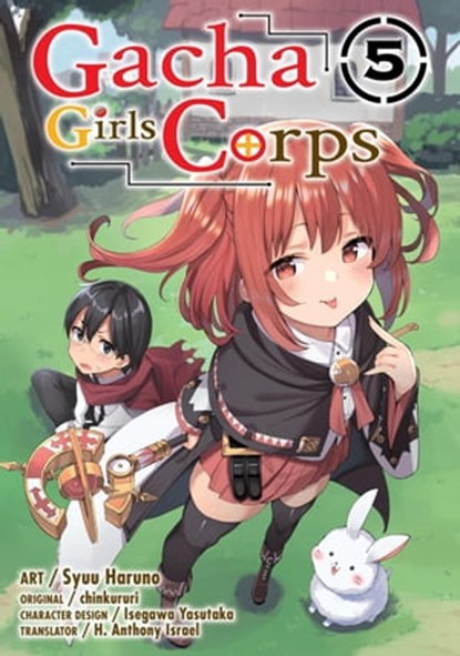 Gacha Girls Corps 5, chinkururi - Ebook - 9781952241567