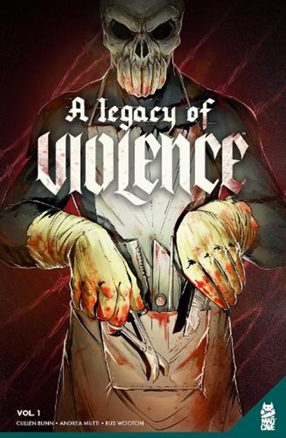 A Legacy of Violence Vol. 1, Cullen Bunn - Paperback - 9781952303463