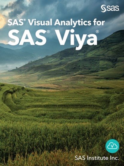 SAS Visual Analytics for SAS Viya, Sas - Paperback - 9781952365096