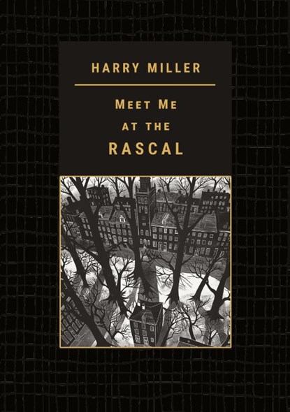 Meet Me at the RASCAL, Harry Miller - Paperback - 9781952386848