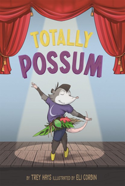Totally Possum, Trey Hays - Gebonden - 9781952397301
