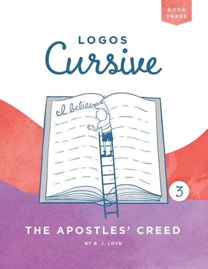 Logos Cursive Book 3, B J Lloyd - Paperback - 9781952410055