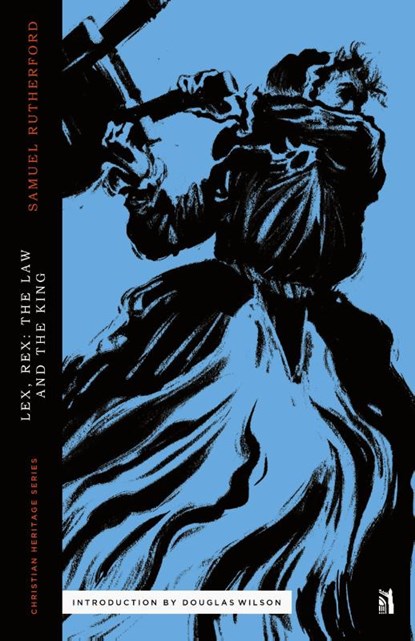Lex Rex, Samuel Rutherford - Paperback - 9781952410536